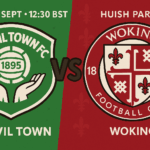 Yeovil Town v Woking 13/09/2025 Preview